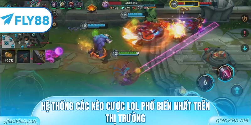 Hệ thống các kèo cược LOL phổ biến nhất trên thị trường