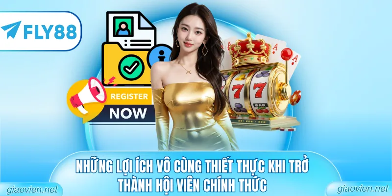 Những lợi ích vô cùng thiết thực khi trở thành hội viên chính thức